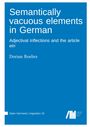 "Semantically vacuous elements in German", Autor: Dorian Roehrs. Unten links und Logo: "Open Germanic Linguistics 16".