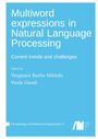 Text: "Multiword expressions in Natural Language Processing: Current trends and challenges. Edited by V. Barbu Mititelu, V. Giouli."  
Helles blaues Cover.