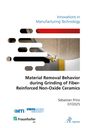 Sebastian Prinz: Material Removal Behavior during Grinding of Fiber-Reinforced Non-Oxide Ceramics, Buch