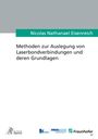 Titel: "Methoden zur Auslegung von Laserbondverbindungen und deren Grundlagen" von Nicolas Nathanael Eisenreich. Unten sind Logos.