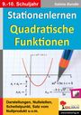 Sabine Bundle: Stationenlernen Quadratische Funktionen, Buch