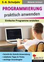 Melanie Schnurr: Programmierung praktisch anwenden, Buch