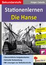 Holger Cebulla: Stationenlernen Die Hanse, Buch