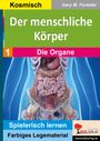 Gary M. Forester: Der menschliche Körper / Band 1: Die Organe, Buch