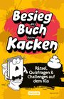 Marcel Fink: Besieg das Buch beim Kacken: Rätsel, Quizfragen & Challenges auf dem Klo, Buch