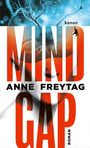 Anne Freytag: Mind Gap, Buch
