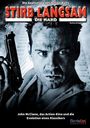 Text: "STIRB LANGSAM DIE HARD", "Die Anatomie eines Action-Kults", "John McClane", "Markus Brüchler". 
Ein Mann mit Pistole.