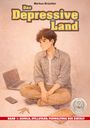 Markus Brüchler: Das depressive Land, Band 1: Schuld, Stillstand, Verwaltung der Einfalt, Buch