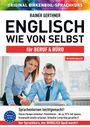 Rainer Gerthner: Arbeitsbuch zu Englisch wie von selbst für BERUF & BÜRO, Buch