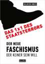 Ullrich Mies: Das 1x1 des Staatsterrors, Buch