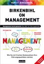 Vera F. Birkenbihl: Birkenbihl on Management, Buch