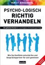 Vera F. Birkenbihl: Psycho-logisch richtig verhandeln, Buch