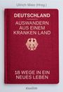 : Deutschland - Auswandern aus einem kranken Land, Buch