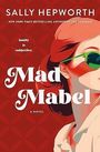 Sally Hepworth: Mad Mable, Buch