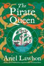 Ariel Lawhon: The Pirate Queen, Buch