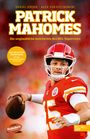 Daniel Jensen: Patrick Mahomes - Die unglaubliche Geschichte des NFL-Superstars, Buch