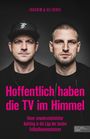 Kai Psotta: Hoffentlich haben die TV im Himmel, Buch