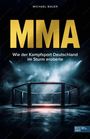 Michael Bauer: MMA, Buch