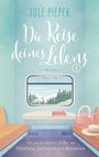 Jule Pieper: Die Reise deines Lebens, Buch