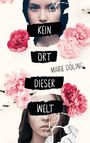 Marie Döling: Kein Ort dieser Welt, Buch