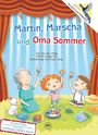 Shu-Fen Wang: Martin, Mascha und Oma Sommer, Buch