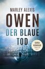 Marley Alexis Owen: Der blaue Tod, Buch