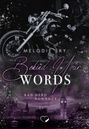 Melodie Sky: Behind your Words, Buch