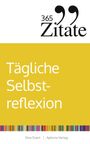 "365 Zitate" oben, "Tägliche Selbstreflexion" in Gelb, unten "Sina Eisert | Aphoria Verlag". Bunte Leiste am Rand.