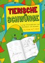 Malin Hauch: TIERISCHE SCHWÜNGE ab 5 Jahren: Lustige Schwungübungen zum nachfahren und ausmalen, das Übungsheft mit Schwungübungen ab 5 Jahren., Buch