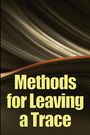 Alex W. Riches: Methods for Leaving a Trace, Buch