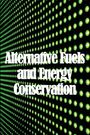 Anabelle Mirror: Alternative Fuels and Energy Conservation, Buch