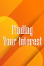 Benn Niesby: Finding Your Interest, Buch