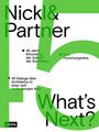 : Nickl & Partner - What's Next? (Deutsche Sprachausgabe), Buch