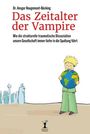 Ansgar Rougemont-Bücking: Das Zeitalter der Vampire, Buch