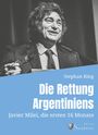 Ring Stephan: Die Rettung Argentiniens, Buch
