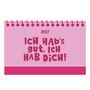 2027. ICH HAB's gut, ICH HAB DICH! Illustration in Rosa- und Pinktönen mit Spiralbindung oben.