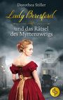 „Dorothea Stiller: Lady Beresford und das Rätsel des Myrtenzweigs“. Frau im roten Kleid, Pferdekutsche, London.
