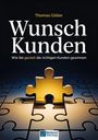 Göller Thomas: Wunschkunden, Buch