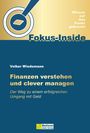 Volker Wiedemann: Finanzen verstehen und clever managen, Buch