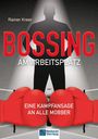 "BOSSING AM ARBEITSPLATZ" in roter Schrift, darunter rote Boxhandschuhe auf einem dunklen Hintergrund.