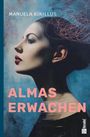 Manuela Kikillus: Almas Erwachen, Buch