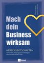 Thomas Göller: Mach dein Business wirksam, Buch