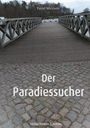 Yusuf Mirzanli: Der Paradiessucher, Buch