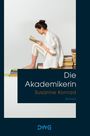 Susanne Konrad: Die Akademikerin, Buch