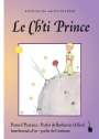 Antoine de Saint Exupéry: Le Ch'ti Prince, Buch