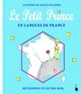 Antoine de Saint Exupéry: Le Petit Prince en Langues de France, Buch