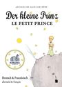 Antoine de Saint Exupéry: Saint Exupéry, A: Der kleine Prinz / Le Petit Prince, Buch