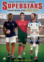 Josef Mickey Müller: Goals, Victories & Triumphs, Buch