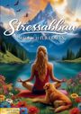 Josef Mickey Müller: Malbuch für Frauen - Stressabbau für Körper, Geist und Seele (Deluxe Edition), Buch