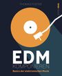 Thomas Foster: EDM komponieren, Buch